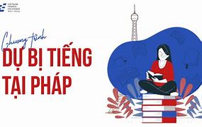 Các Trường Học Dự Bị Tiếng Tại Pháp